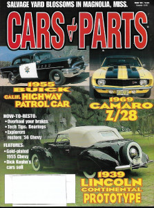 CARS & PARTS 2003 MAR - '69 CAMARO Z/28, '55 BUICK CALIF HIGHWAY PATROL CAR